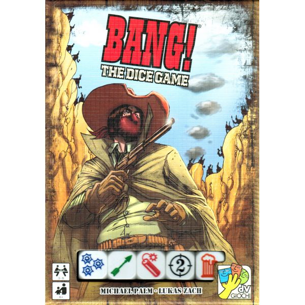 Bang! The Dice Game