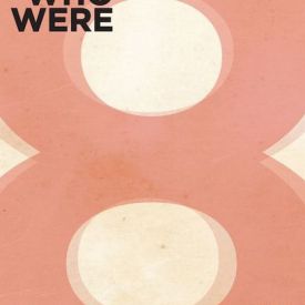 They Who Were 8