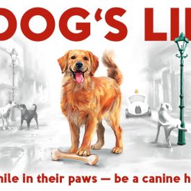 A Dog's Life