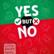 Yes But No
